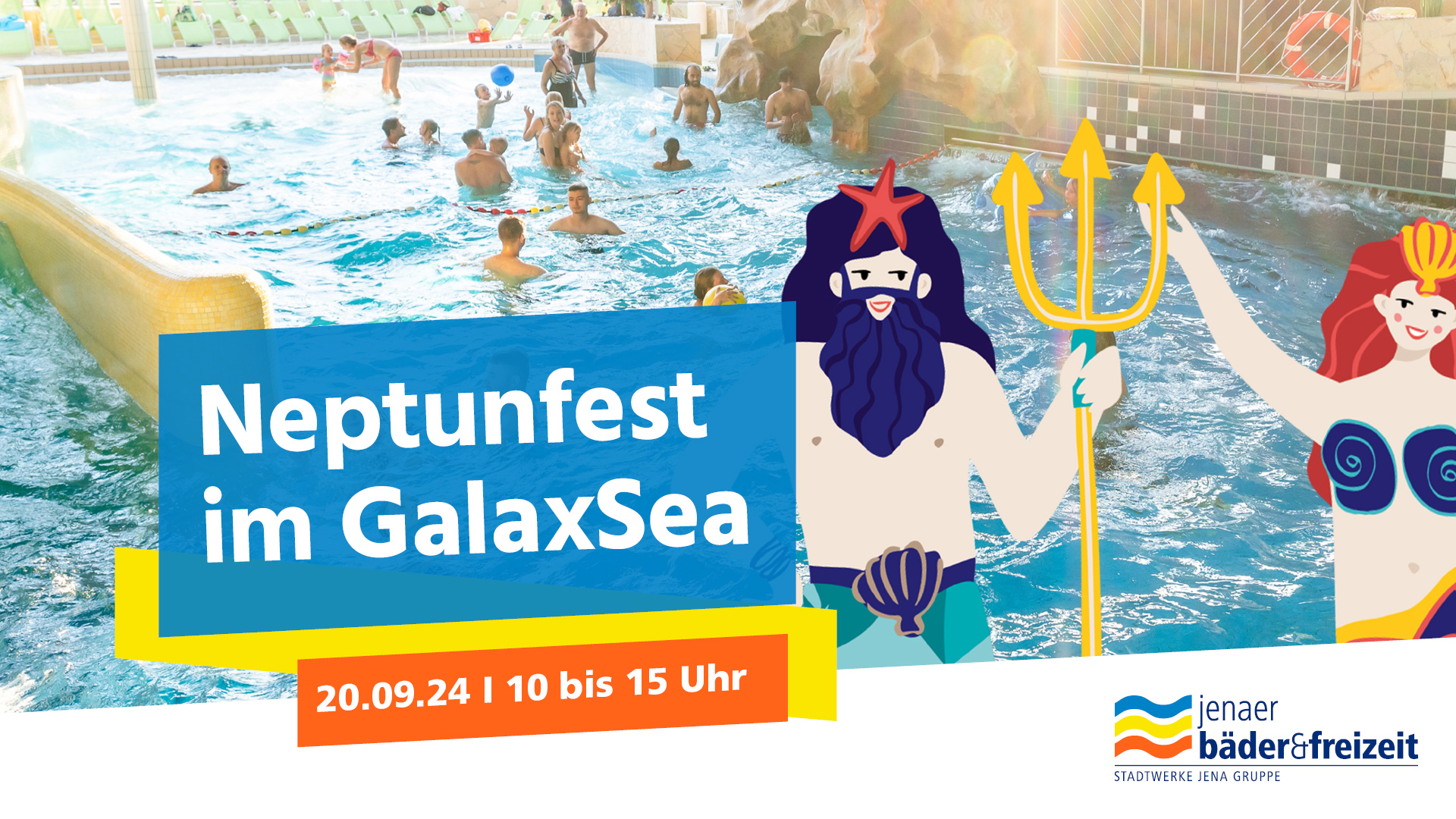 Jenaer Bäder - Neptunfest GalaxSea